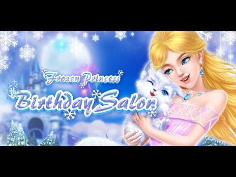 Frozen Princess:Birthday Salon Video