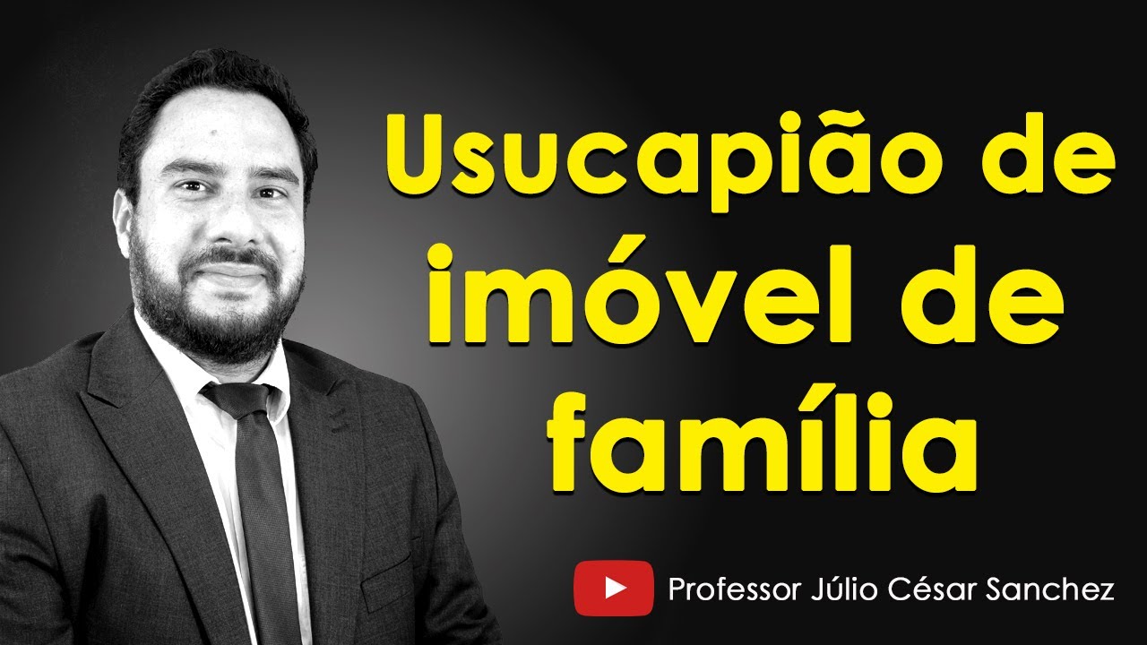 Usucapião de imóvel de família