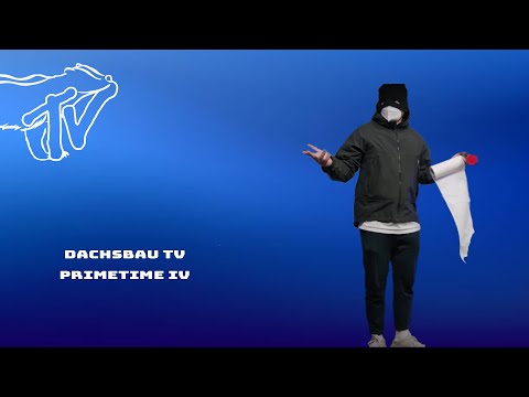 DachsbauTV PRIME TIME #4
