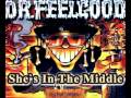 Dr.Feelgood - She`s In The Middle
