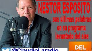 Nestor Esposito se despide de su programa Volver a las Fuentes