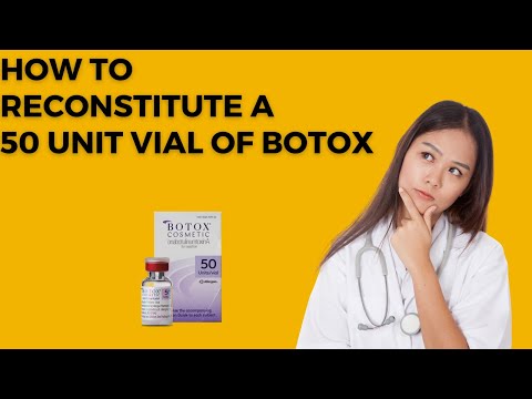 How to reconstitute a 50 unit bottle of Botox using Allergan recommended dilution.