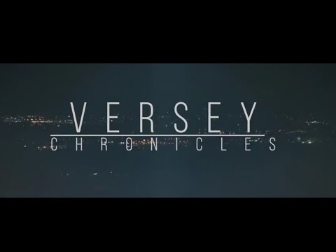 Versey - Chronicles (Official Music Video)