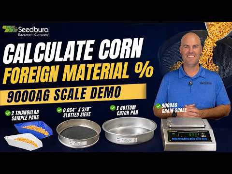 How to Test Foreign Material in Corn Using the 9000AG Grain Grading Scale