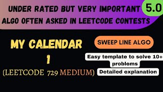 YouTube video '5.0 My Calendar 1 | Leetcode 729 | Sweep Line Algo | Easy Template Series'