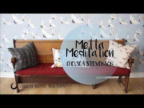 Metta (loving kindness) meditation - with Chelsea Stevenson