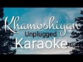 Download Khamoshiyan Unplugged Virsion Karaoke With Scrolling Lyrics Mp3 Song