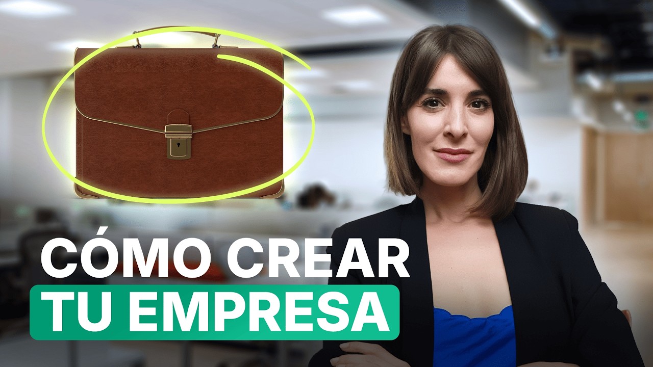 🇪🇸 Cómo crear una EMPRESA en España | Requisitos y Trámites paso a paso
