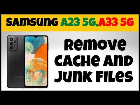 Samsung A23 5g,A33 5g Clear Cache || How to Remove Cache and Junk files  2023 {Quick Tutorial}
