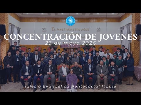 CONCENTRACIÓN DE JÓVENES | IEP MAULE