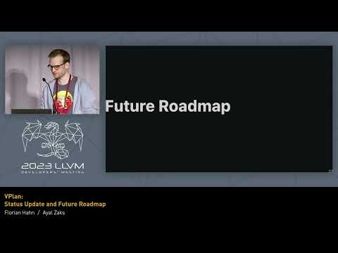 2023 LLVM Dev Mtg - VPlan: Status Update and Future Roadmap