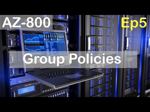 AZ 800 Administering Windows Server Hybrid Core Infrastructure Episode 1