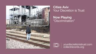 Cities Aviv - "Discrimination" (Official)