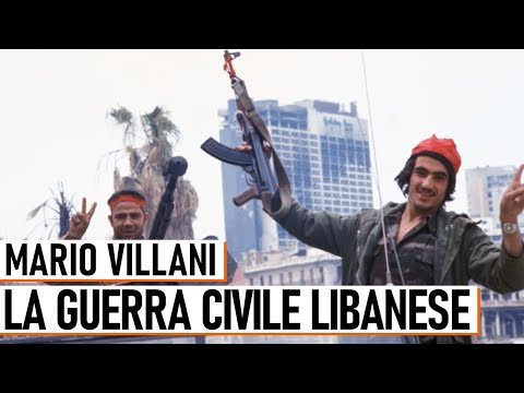 The Lebanese Civil War - Mario Villani