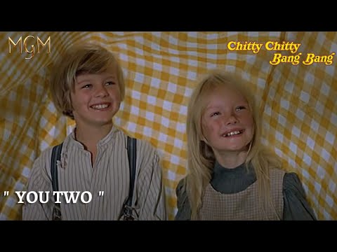 Chitty Chitty Bang Bang - You Two