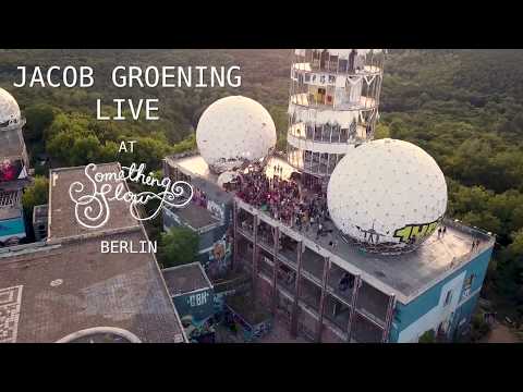 JACOB GROENING LIVE at TEUFELSBERG BERLIN