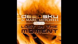 Deepsky & Marc Mitchell - Lost In The Moment (Peg City Allstars Mix)