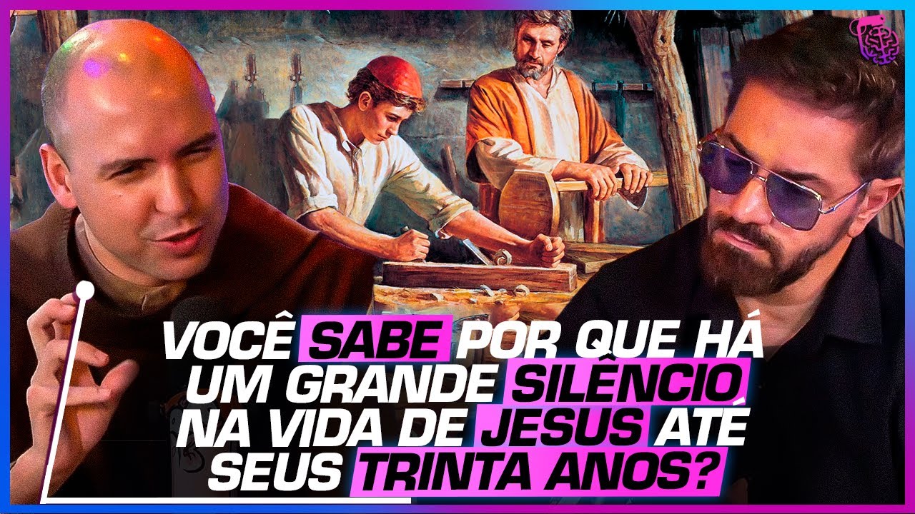 EXPLICANDO o GRANDE MISTÉRIO da VIDA OCULTA de JESUS - FREI GILSON