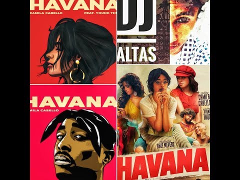Havana|camila cabello|2pac|ft. Jaltas ran