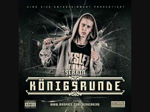 Serkin - StrassenJungs - (Königsrunde)