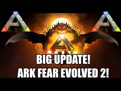 ARK: FEAR EVOLVED 2 - XBOX UPDATE - BIG INFORMATION