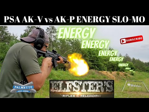 PSA AK-V vs AK-P ENERGY SLO-MO SMACKDOWN