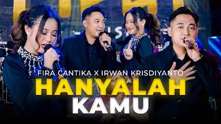 Download lagu SIMPATIK MUSIC - Hanyalah Kamu | Fira Cantika X Irwan Krisdiyanto mp3