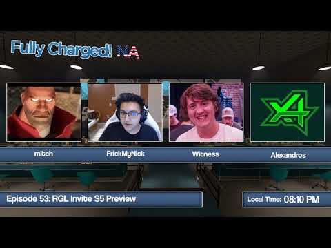 Fully Charged! NA - Episode 52 - RGL Season 5 Preview