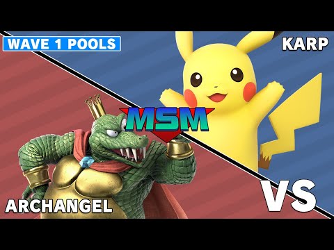 Offline MSM 242 - Karp (Pikachu) VS Archangel (Dedede/King K Rool) Wave 1 Pools