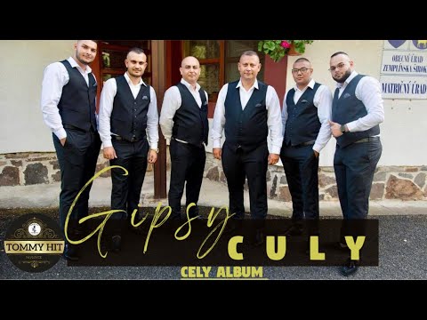 🎶Gipsy Culy ➡️ Cely Album JANUAR 2023 (Top Hity)