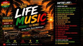 Download lagu Full Album Reggae Life Music | MISKIN KAYA SEMUA MATI | Chill Vibes 2026🌴 mp3