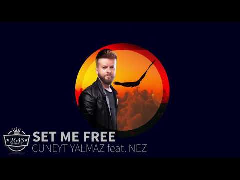 Cüneyt Yalmaz Set Me Free