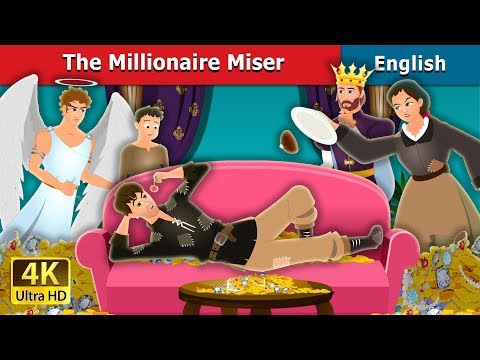 The Millionaire Miser Story | Stories for Teenagers | @EnglishFairyTales