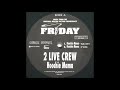 2 Live Crew - Hoochie Mama (12" Vinyl HD)