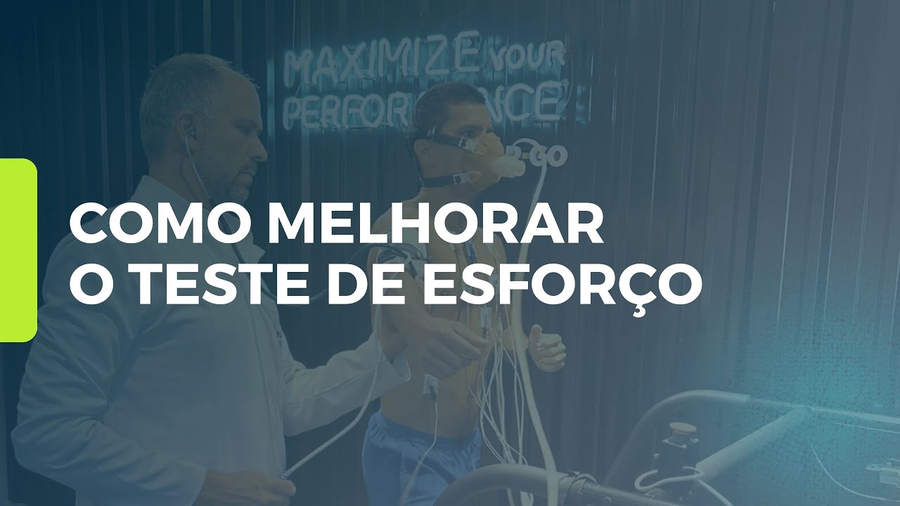 COMO MELHORAR O TESTE DE ESFORÇO