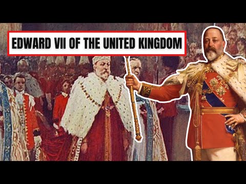 A Brief History Of Edward VII - Edward VII Of The United Kingdom