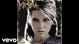 Kesha - Hungover (Audio)