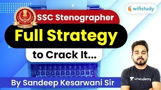 SSC Stenographer 2020 | Strategy to Crack SSC Steno in First Attempt | Sandeep Kesarwani Sir