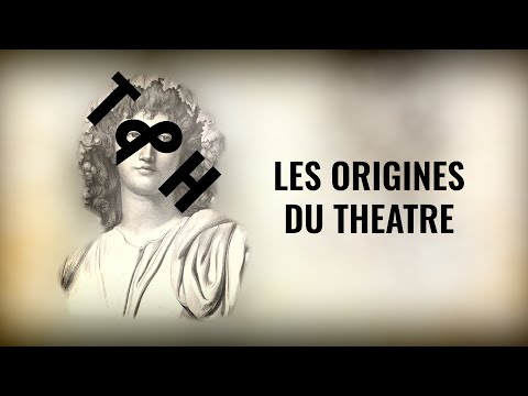 Les origines du Théâtre : le théâtre de la Grèce antique