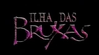 Abertura Ilha das Bruxas 1991 - Rede Manchete
