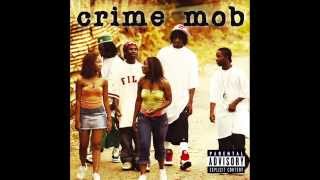 Crime Mob - We From The South (Prod By Doc Jam)
