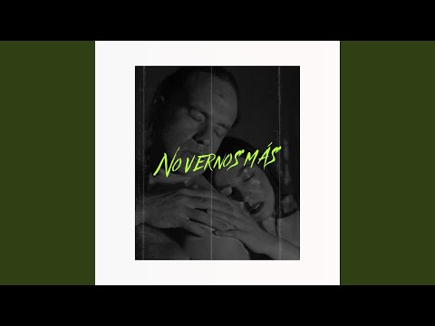 No Vernos Más