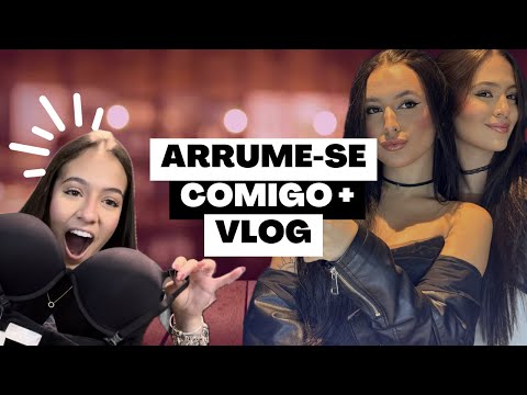 ARRUME-SE COMIGO + VLOG🛍️👯‍♀️ | JULIA PIMENTEL E YASMIN GALVÃO