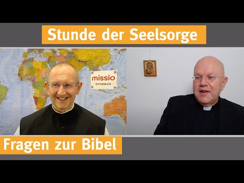 Questions about the Bible I 29.07.20 I THE HOUR OF PASTORAL CARE