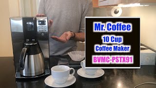 Mr Coffee BVMC-PSTX91 “How To” Instructions and Review