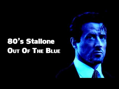 80's Stallone - Out Of The Blue