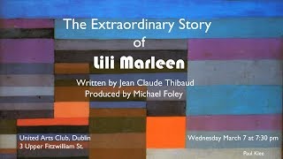 The Extraordinary story of the song &quot;Lili Marleen&quot;