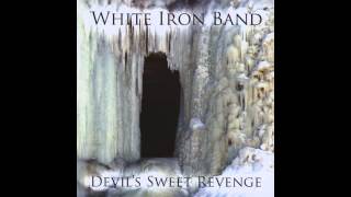 White Iron Band-Lay me my money down