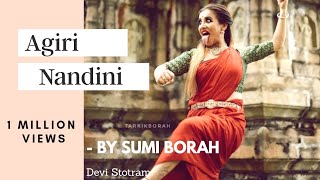 AIGIRI NANDINI - DEVI STOTRAM  Classical Dance by 