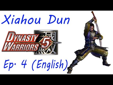 Dynasty Warriors 5 Xiahou Dun Ep. 4 Chapter 4 - Battle Of Chang Ban (Eng. Ver)